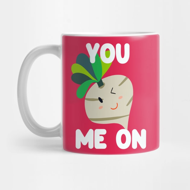 You Turnip Me On Cute Kawaii in Pink by Golden Eagle Design Studio